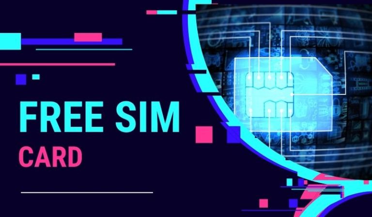 How to Get Free SIM Card?